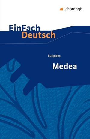 Bild des Verkufers fr Euripides: Medea. EinFach Deutsch Textausgaben : Gymnasiale Oberstufe zum Verkauf von Smartbuy