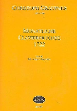 Seller image for Monatliche Clavierfrchte 1722 Band 3 (Juli - August - September)fr Tasteninstrumente for sale by Smartbuy