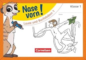 Image du vendeur pour Nase vorn! - Erstlesen 1. Schuljahr - Laute und Buchstaben 1 : bungsheft mis en vente par Smartbuy