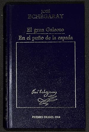 Imagen del vendedor de El gran Galeoto / En el puo de la espalda a la venta por Els llibres de la Vallrovira