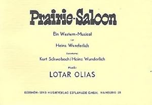 Bild des Verkufers fr Prairie-Saloon Western-MusicalTextbuch zum Verkauf von Smartbuy