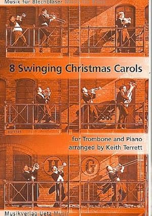 Bild des Verkufers fr 8 swinging Christmas Carols for tromboneand piano zum Verkauf von Smartbuy