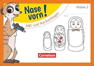 Image du vendeur pour Nase vorn! - Deutsch 2. Schuljahr - ABC und Nachschlagen : bungsheft mis en vente par Smartbuy