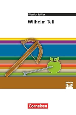 Bild des Verkufers fr Wilhelm Tell : Empfohlen fr das 8.-10. Schuljahr. Textausgabe. Text - Erluterungen - Materialien zum Verkauf von Smartbuy