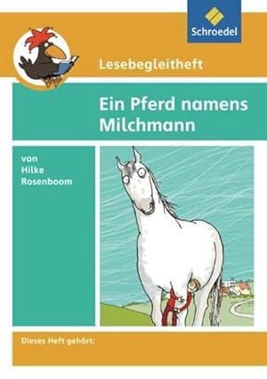 Imagen del vendedor de Lesebegleitheft zum Titel Ein Pferd namens Milchmann von Hilke Rosenboom : Einzelheft a la venta por Smartbuy
