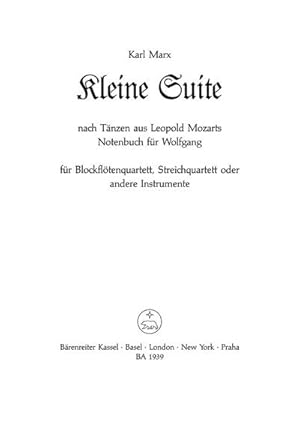 Imagen del vendedor de Kleine Suite nach Tnzen ausdem Notenbuch fr Wolfgang : fr 4 Blockflten (SATB), Partitur a la venta por Smartbuy