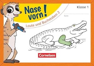 Image du vendeur pour Nase vorn! - Erstlesen 1. Schuljahr - Laute und Buchstaben 2 : bungsheft mis en vente par Smartbuy