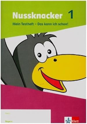 Immagine del venditore per Nussknacker 1. Ausgabe Bayern. Testheft Klasse 1 : Mein Testheft - Das kann ich schon! Klasse 1 venduto da Smartbuy