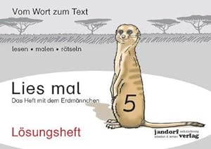 Seller image for Lies mal 5 - Das Heft mit dem Erdmnnchen. Lsungsheft for sale by Smartbuy