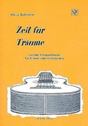 Bild des Verkufers fr Zeit fr Trume - Leichte Kompositionenfr Gitarre zum Verkauf von Smartbuy