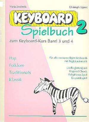 Bild des Verkufers fr Der Keyboard-Kurs Spielbuch 2zu Band 3 und 4 zum Verkauf von Smartbuy