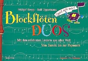 Seller image for Spiel mit mir Blockfltenduos (Band 3, grn)fr 2 Sopranblockflten for sale by Smartbuy