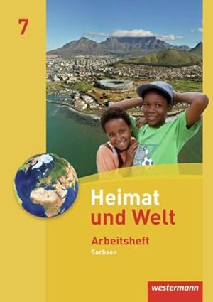 Bild des Verkufers fr Heimat und Welt 7. Arbeitsheft. Sachsen : Ausgabe 2011 zum Verkauf von Smartbuy