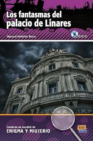 Seller image for Lecturas En Espaol de Enigma Y Misterio A2/B1 Los Fantasmas del Palacio de Linares for sale by Smartbuy