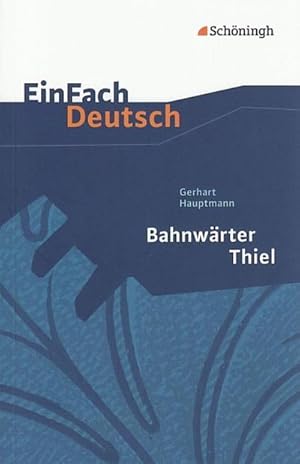 Bild des Verkufers fr Bahnwrter Thiel. EinFach Deutsch Textausgaben : Klasse 8 - 10 zum Verkauf von Smartbuy