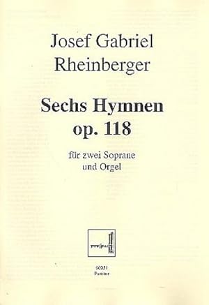 Bild des Verkufers fr 6 Hymnen op.118fr 2 Soprane und Orgel : Partitur zum Verkauf von Smartbuy