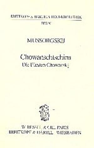 Bild des Verkufers fr ChowanschtschinaMusikalisches Volksdrama in 5 Aufzgen : Libretto (dt) zum Verkauf von Smartbuy