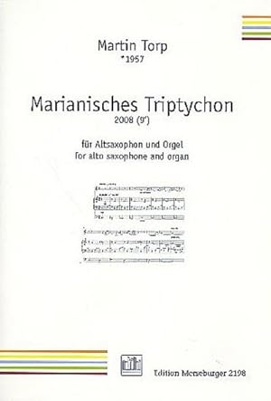 Bild des Verkufers fr Marianisches Triptychonfr Altsaxophon und Orgel zum Verkauf von Smartbuy