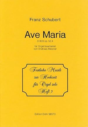 Bild des Verkufers fr Ave Maria D839 op.52,4fr Orgel zum Verkauf von Smartbuy