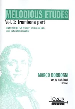 Seller image for Melodious Etudes vol.1for trombone and piano : trombone part (adapted from the 120 vocalises) for sale by Smartbuy