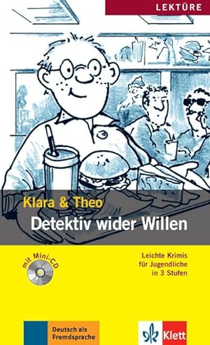 Imagen del vendedor de Detektiv wider Willen : Leichte Krimis fr Jugendliche in 3 Stufen. Niveau A1-A2. Mit Audio-Online a la venta por Smartbuy