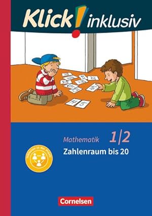 Immagine del venditore per Klick! inklusiv 1./2. Schuljahr - Grundschule / Frderschule - Mathematik - Zahlenraum bis 20 : Themenheft 3 venduto da Smartbuy