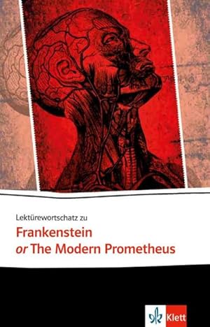 Bild des Verkufers fr Lektrewortschatz zu Frankenstein or The Modern Prometheus zum Verkauf von Smartbuy