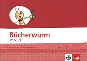 Seller image for Die Bcherwurm Fibel. Arbeitsheft Vorkurs for sale by Smartbuy