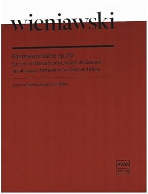 Bild des Verkufers fr Fantaisie brillante op.20 sur desmotifs de Faust for violin and piano zum Verkauf von Smartbuy