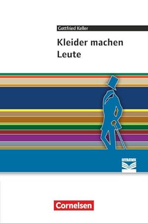 Bild des Verkufers fr Kleider machen Leute : Empfohlen fr das 7./8. Schuljahr. Textausgabe. Text - Erluterungen - Materialien zum Verkauf von Smartbuy