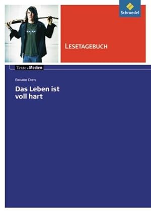 Seller image for Das Leben ist voll hart. Lesetagebuch : Lesetagebuch for sale by Smartbuy