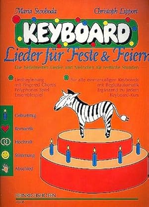 Bild des Verkufers fr Lieder fr Feste und FeiernDie beliebtesten Lieder fr : Keyboard zum Verkauf von Smartbuy