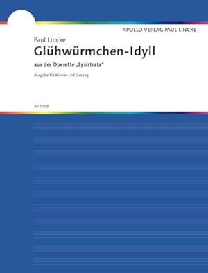 Immagine del venditore per Glhwrmchen-Idyll - aus der Operette 'Lysitrata'fr Gesang und Klavier venduto da Smartbuy