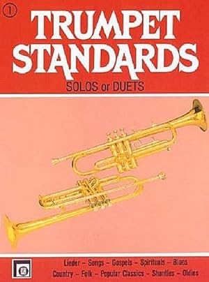 Bild des Verkufers fr Trumpet Standards Band 1Die schnsten Melodien in : leichter Spielart zum Verkauf von Smartbuy