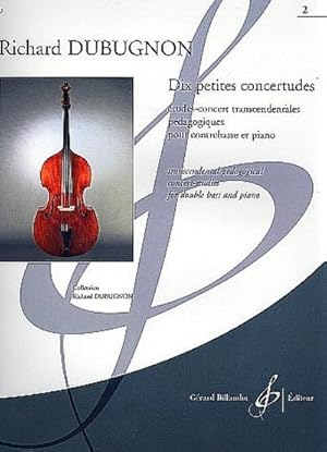 Imagen del vendedor de 10 petites concertudes vol.2 (nos.6-10)pour contrebasse et piano a la venta por Smartbuy