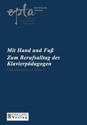 Seller image for Mit Hand und Fu zum Berufsalltag des Klavierpdagogen for sale by Smartbuy