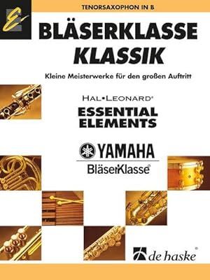 Bild des Verkufers fr Blserklasse Klassik fr BlasorchesterTenorsaxophon zum Verkauf von Smartbuy
