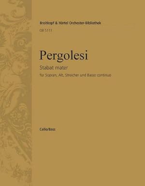 Bild des Verkufers fr Stabat materfr Sopran, Alt, Streicher und Bc : Violoncello / Kontrabass zum Verkauf von Smartbuy