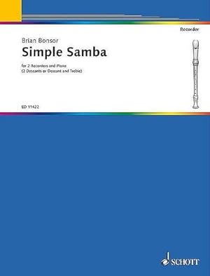 Imagen del vendedor de Simple sambafor 2 recorders (SS/SA) and piano a la venta por Smartbuy