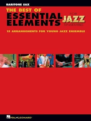 Bild des Verkufers fr The Best of Essential Elements for Jazz Ensemble zum Verkauf von Smartbuy