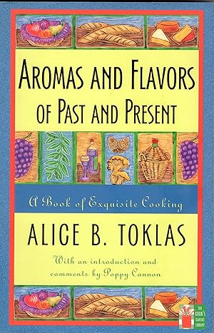 Seller image for Aromas and Flavors of the Past and Present -- A Bookof Exquisite Cooking for sale by A Cappella Books, Inc.