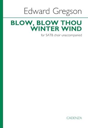 Seller image for Blow, blow, thou winter wind for sale by Smartbuy