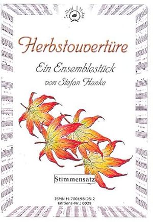 Immagine del venditore per Herbstouvertre fr Soloflte, Sopranino,2 Blockflten (A/T), Fagott (Vc), Solovioline : 2 Violinen und Viola, Stimmen venduto da Smartbuy