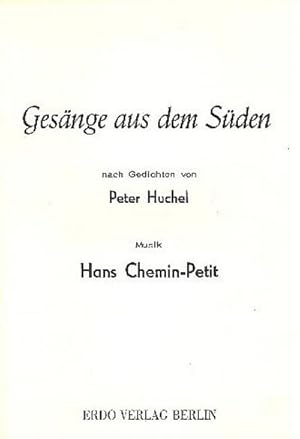 Bild des Verkufers fr Gesnge aus dem Sden nachGedichten von Peter Huchel : fr Gesang und Klavier zum Verkauf von Smartbuy