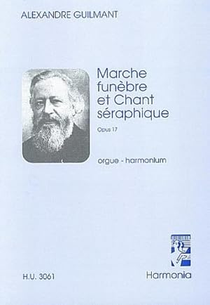 Seller image for Marche funebre et chantseraphique op.17 pour orgue ou : harmonium for sale by Smartbuy