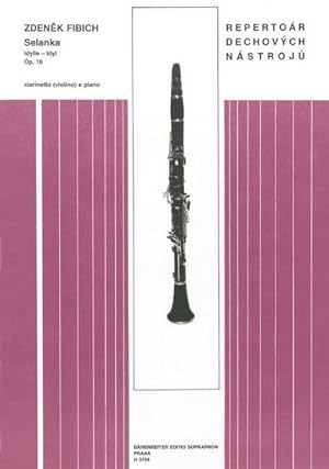 Image du vendeur pour Selanka Idyll op.16 fr Klarinette(Violine) und Klavier mis en vente par Smartbuy