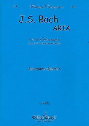 Bild des Verkufers fr Air aus der Orchestersuite D-Dur BWV1068fr 4 Saxophone (SATBar) : Partitur und Stimmen zum Verkauf von Smartbuy