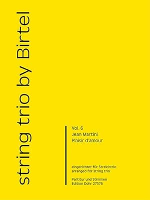Bild des Verkufers fr Plaisir d'amour fr Violine, Violaund Violoncello : Partitur und Stimmen zum Verkauf von Smartbuy