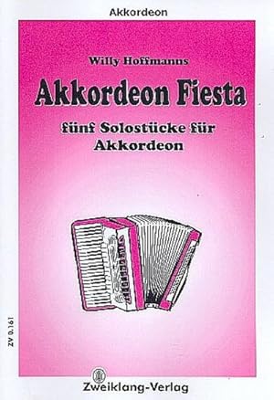 Imagen del vendedor de Akkordeon Fiesta (+CD)5 Solostcke fr Akkordeon a la venta por Smartbuy