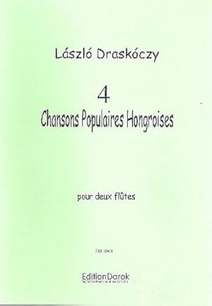 Bild des Verkufers fr 4 chansons populaires Hongroisesfor 2 flutes : score zum Verkauf von Smartbuy